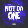 WNC WhopBezzy - Not Da One - Single